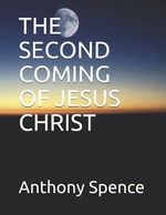 THE SECOND COMING OF JESUS CHRIST Cover des Buches THE SECOND COMING OF JESUS CHRIST (ISBN: 9798516247255)