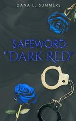 Safeword: "Dark Red" Cover des Buches Safeword: "Dark Red" (ISBN: 9798521653874)