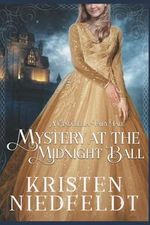 Mystery at the Midnight Ball: A Cinderella Fairy Tale Cover des Buches Mystery at the Midnight Ball: A Cinderella Fairy Tale (ISBN: 9798533511643)