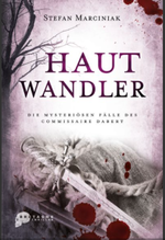 Hautwandler: Die mysteriösen Fälle des Commissaire Dabert Cover des Buches Hautwandler: Die mysteriösen Fälle des Commissaire Dabert (ISBN: 9798564227223)