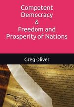 Competent Democracy & Freedom and Prosperity of Nations Cover des Buches Competent Democracy & Freedom and Prosperity of Nations (ISBN: 9798581796726)