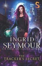 The Tracker's Secret: Sunderverse (Mate Tracker, Band 2) Cover des Buches The Tracker's Secret: Sunderverse (Mate Tracker, Band 2) (ISBN: 9798598000397)