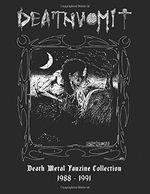 Deathvomit: Death Metal Fanzine Collection 1988 - 1991 Cover des Buches Deathvomit: Death Metal Fanzine Collection 1988 - 1991 (ISBN: 9798603376851)