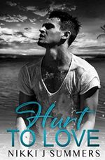 Hurt to Love (A Dark Hearts Stand-Alone Novel) Cover des Buches Hurt to Love (A Dark Hearts Stand-Alone Novel) (ISBN: 9798616682345)