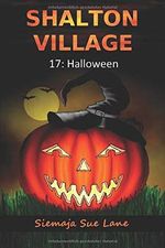 Shalton Village: Halloween Cover des Buches Shalton Village: Halloween (ISBN: 9798636923237)
