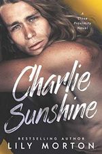 Charlie Sunshine (Close Proximity, Band 2) Cover des Buches Charlie Sunshine (Close Proximity, Band 2) (ISBN: 9798640161113)