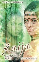 Raija - Tochter der Naiset, Doppelband Cover des Buches Raija - Tochter der Naiset, Doppelband (ISBN: 9798647125422)