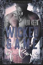 Wicked Game Of Love Cover des Buches Wicked Game Of Love (ISBN: 9798651346073)