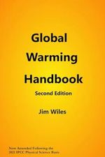 Global Warming Handbook Second Edition: Global Warming and Climate Change Cover des Buches Global Warming Handbook Second Edition: Global Warming and Climate Change (ISBN: 9798652576806)