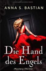 Die Hand des Engels Cover des Buches Die Hand des Engels (ISBN: 9798655563520)