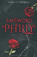 Safeword: "Philly" Cover des Buches Safeword: "Philly" (ISBN: 9798661275479)