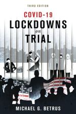 COVID-19: Lockdowns on Trial Cover des Buches COVID-19: Lockdowns on Trial (ISBN: 9798663147293)