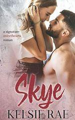 Skye (signature sweethearts romans) Cover des Buches Skye (signature sweethearts romans) (ISBN: 9798671626636)