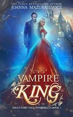 Vampire King (Adult Fairy Tale, Cinderella Book 1) Cover des Buches Vampire King (Adult Fairy Tale, Cinderella Book 1) (ISBN: 9798694982696)