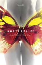 Butterflies: entfachte Flammen Cover des Buches Butterflies: entfachte Flammen (ISBN: 9798702935461)