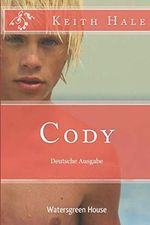Cody Cover des Buches Cody (ISBN: 9798704914600)