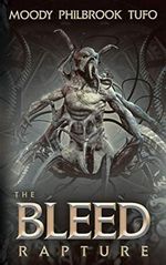 The Bleed: RAPTURE Cover des Buches The Bleed: RAPTURE (ISBN: 9798712385461)