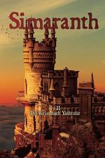 Simaranth: Die Reise nach Yashtuúr (Geschichten aus Telurieth, Band 3) Cover des Buches Simaranth: Die Reise nach Yashtuúr (Geschichten aus Telurieth, Band 3) (ISBN: 9798715857071)