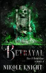 Betrayal: Fire & Brimstone Scroll 4 (Fire & Brimstone Scrolls, Band 4) Cover des Buches Betrayal: Fire & Brimstone Scroll 4 (Fire & Brimstone Scrolls, Band 4) (ISBN: 9798717219686)
