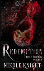 Redemption: Fire & Brimstone Scroll 5 (Fire & Brimstone Scrolls, Band 5) Cover des Buches Redemption: Fire & Brimstone Scroll 5 (Fire & Brimstone Scrolls, Band 5) (ISBN: 9798717231596)