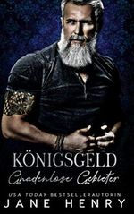 Königsgeld (Gnadenlose Gebieter) Cover des Buches Königsgeld (Gnadenlose Gebieter) (ISBN: 9798730716865)