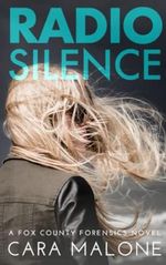 Radio Silence: A Fox County Forensics Lesbian Romantic Suspense Cover des Buches Radio Silence: A Fox County Forensics Lesbian Romantic Suspense (ISBN: 9798744115999)
