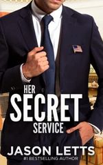 Her Secret Service (Jane Roe 1) (Nora Wexler Mystery Universe, Band 4) Cover des Buches Her Secret Service (Jane Roe 1) (Nora Wexler Mystery Universe, Band 4) (ISBN: 9798749857344)