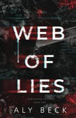 Web of Lies: Book 1: The Apocalypse Society Cover des Buches Web of Lies: Book 1: The Apocalypse Society (ISBN: 9798751490478)