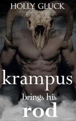 Krampus Brings his Rod: A Monster Christmas Holiday Romance Cover des Buches Krampus Brings his Rod: A Monster Christmas Holiday Romance (ISBN: 9798776198557)