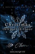 Christmas on the Thirteenth Floor (A Holinight Novella) Cover des Buches Christmas on the Thirteenth Floor (A Holinight Novella) (ISBN: 9798779464635)