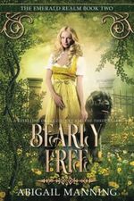 Bearly Free: A Retelling of Goldilocks and the Three Bears (The Emerald Realm, Band 2) Cover des Buches Bearly Free: A Retelling of Goldilocks and the Three Bears (The Emerald Realm, Band 2) (ISBN: 9798799093686)