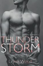 Thunderstorm: I loved you first (Gay Romance) Cover des Buches Thunderstorm: I loved you first (Gay Romance) (ISBN: 9798842256945)