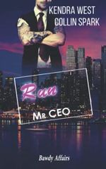 Run Mr CEO: CEO in Love (Bawdy Affairs, Band 2) Cover des Buches Run Mr CEO: CEO in Love (Bawdy Affairs, Band 2) (ISBN: 9798847555388)