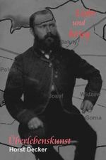 Liebe und Krieg: Überlebenskunst (Lieben und Krieg, Band 1) Cover des Buches Liebe und Krieg: Überlebenskunst (Lieben und Krieg, Band 1) (ISBN: 9798848319415)