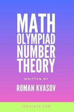 MATH OLYMPIAD NUMBER THEORY Cover des Buches MATH OLYMPIAD NUMBER THEORY (ISBN: 9798856580234)