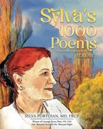 Sylva’s Passionate~Impassioned Poems for 1000 Nights: Sylva created >100 New Rhyme-able Poetic Words and >100 Maxims created thru experiences in life. Cover des Buches Sylva’s Passionate~Impassioned Poems for 1000 Nights: Sylva created >100 New Rhyme-able Poetic Words and >100 Maxims created thru experiences in life. (ISBN: 9798858415244)