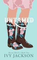 Untamed: A Second Chance Romance (Rescue Ranch, Band 2) Cover des Buches Untamed: A Second Chance Romance (Rescue Ranch, Band 2) (ISBN: 9798862182705)
