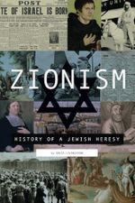 Zionism: History of a Jewish Heresy Cover des Buches Zionism: History of a Jewish Heresy (ISBN: 9798884537118)