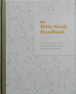 The Bible Study Handbook: A Comprehensive Guide to Reading, Understanding, and Applying the Bible Cover des Buches The Bible Study Handbook: A Comprehensive Guide to Reading, Understanding, and Applying the Bible (ISBN: 9798885231435)
