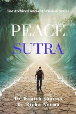 Peace Sutra: The Archived Ancient Wisdom Series Cover des Buches Peace Sutra: The Archived Ancient Wisdom Series (ISBN: 9798893220773)