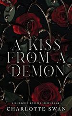 A Kiss From a Demon (Kiss From a Monster Series, Band 1) Cover des Buches A Kiss From a Demon (Kiss From a Monster Series, Band 1) (ISBN: 9798987019269)