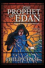 The Prophet of Edan: Book Two of The Edan Trilogy Cover des Buches The Prophet of Edan: Book Two of The Edan Trilogy (ISBN: 9798987636527)