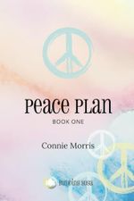 Peace Plan (The Peace Plan Series, Band 1) Cover des Buches Peace Plan (The Peace Plan Series, Band 1) (ISBN: 9798989055203)