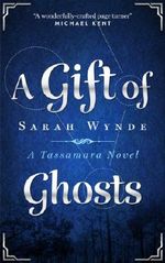 A Gift of Ghosts (Tassamara) Cover des Buches A Gift of Ghosts (Tassamara) (ISBN: B006KF645E)