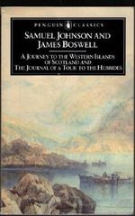 A Journey to the Western Islands of Scotland and The Journal of a Tour to the Hebrides Cover des Buches A Journey to the Western Islands of Scotland and The Journal of a Tour to the Hebrides (ISBN: B00CY9X070)