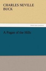 A Pagan of the Hills Cover des Buches A Pagan of the Hills (ISBN: 9783847227977)
