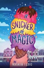 A Snicker of Magic Cover des Buches A Snicker of Magic (ISBN: 9780545552707)