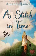 A Stitch in Time (Choc Lit) Cover des Buches A Stitch in Time (Choc Lit) (ISBN: 9781781890035)