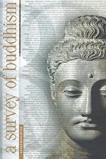 A Survey of Buddhism: Its Doctrines and Methods Through the Ages Cover des Buches A Survey of Buddhism: Its Doctrines and Methods Through the Ages (ISBN: 9781909314498)