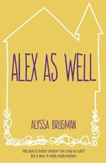 Alex as Well Cover des Buches Alex as Well (ISBN: 9781782020899)